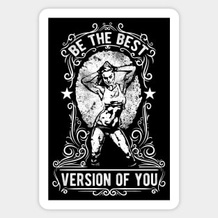 Be The Best Version Sticker